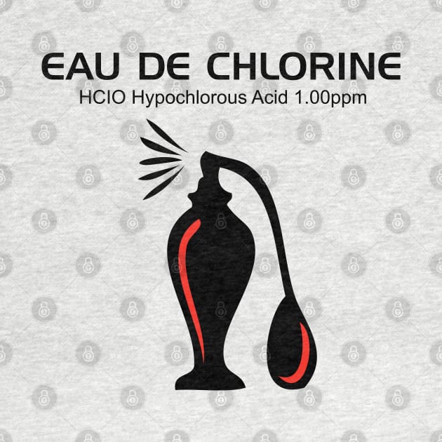 Eau de Chlorine by Swimtees